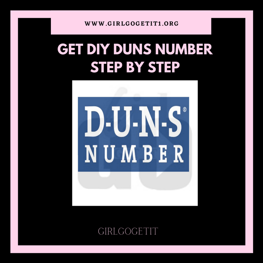 HOW TO OBTAIN YOUR DUNS NUMBER