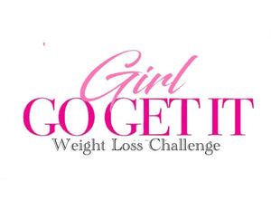 GIRL GO GET IT WEIGHT LOSS CHALLENGE WORK BOOK